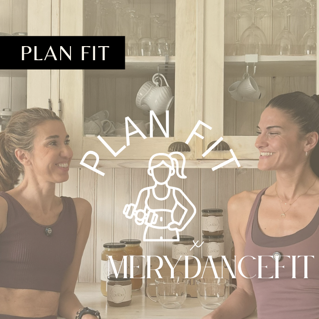 Plan Fit x MeryDanceFit